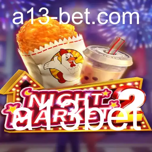 NightMarket2: Uma Nova Experiência de Jogo com a13bet